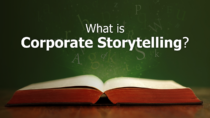 The Art Of Corporate Storytelling: Unleashing The Potential